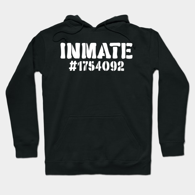 Inmate #1754092 Hoodie by Emma